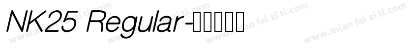 NK25 Regular字体转换